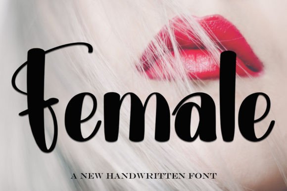 Female: A Handwritten Typeface for Warm Editorial Design