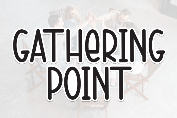 Gathering Point: The Perfect Handwritten Font for Your Craft Business
