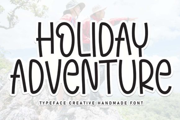 Holiday Adventure: A Handwritten Typeface for Modern Web Design