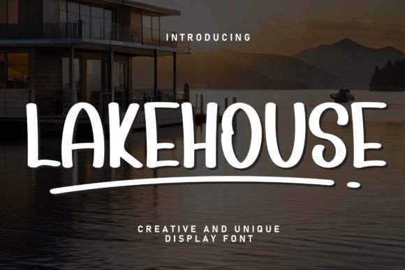 Lakehouse: The Handwritten Typeface for Relaxed Digital Branding