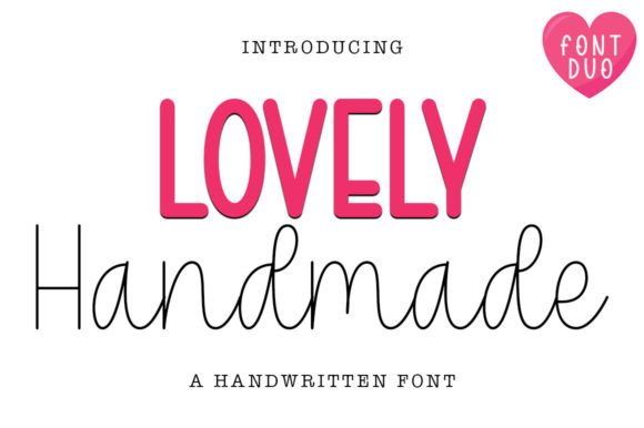 Lovely Handmade Duo: A Thoughtful Typeface for Warm, Human-Centered Design