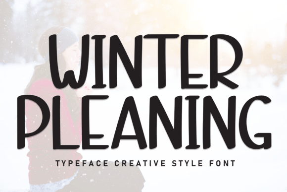 Winter Pleaning: A Handwritten Typeface for Engaging Campaigns